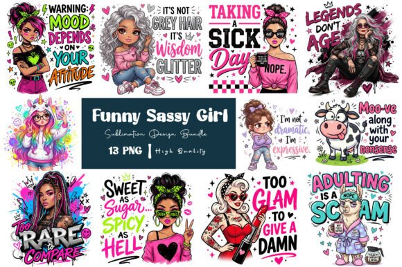 Download Funny Sassy Girl Sublimation PNG Bundle - Premium Resources